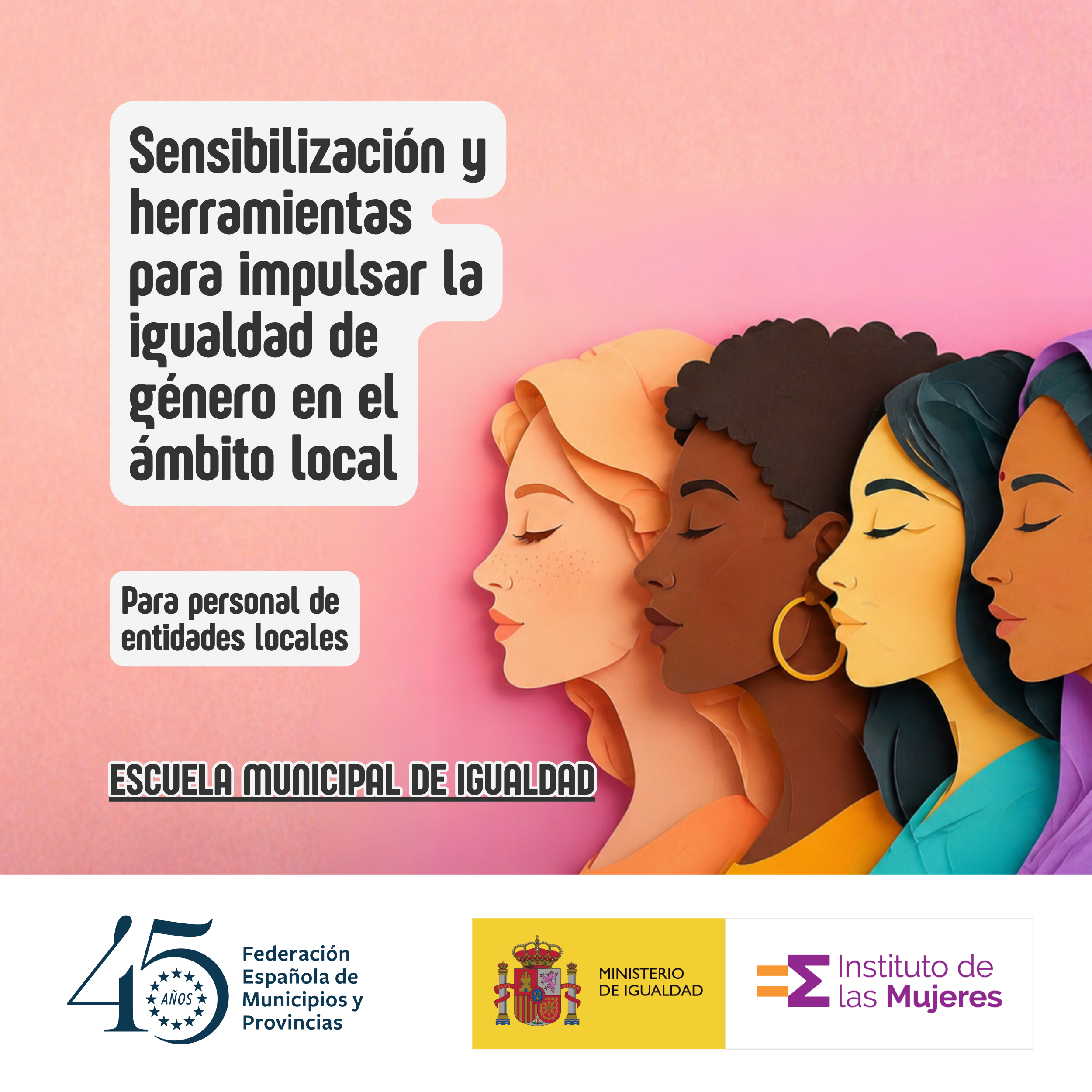 Sensibilización y herramientas para impulsar la igualdad de género en el ámbito local